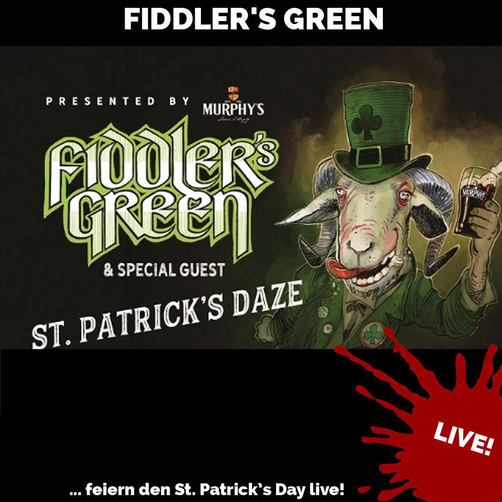 FIDDLER’S GREEN feiern den St. Patrick’s Day live!