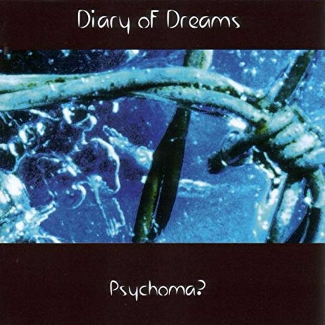 Diary of Dreams - Psychoma?