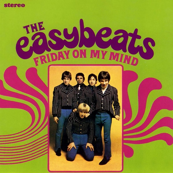 The Easybeats - Friday on My Mind