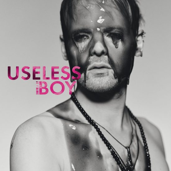 Je t'aime - Useless Boy