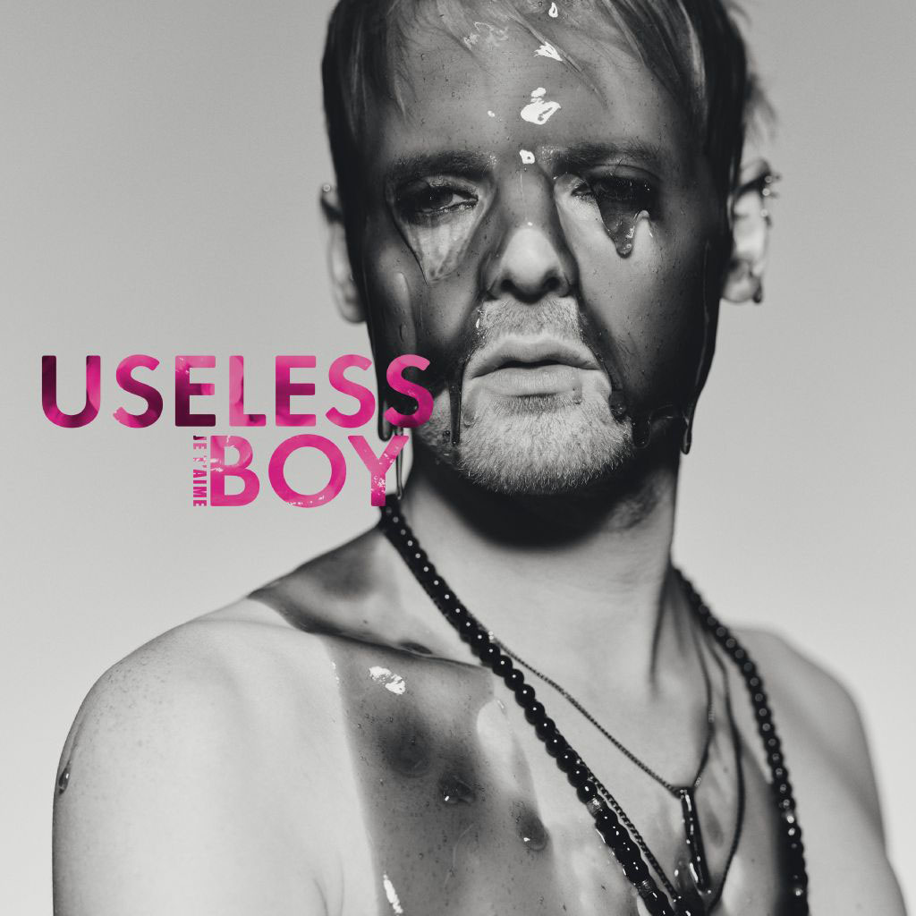 Je t'aime - Useless Boy