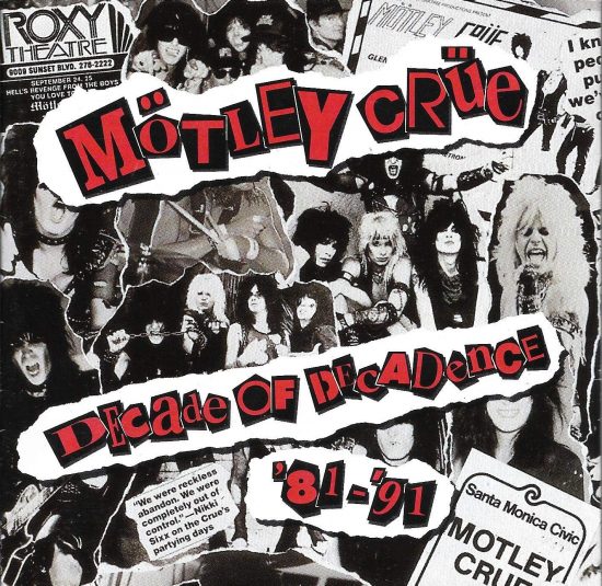 Mötley Crüe - Decade of Decadence