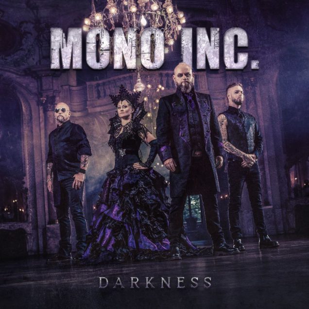 MONO INC. - Darkness