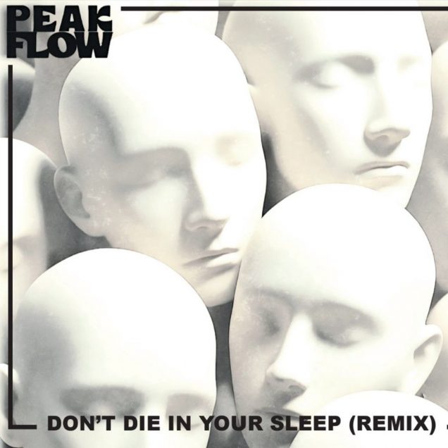Peak Flow - Don't Die in Your Sleep