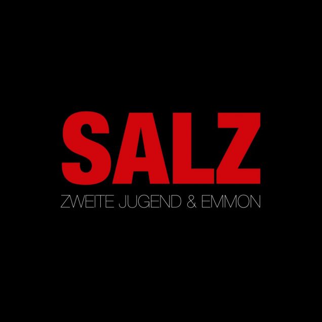 Zweite Jugend & Emmon - Salz