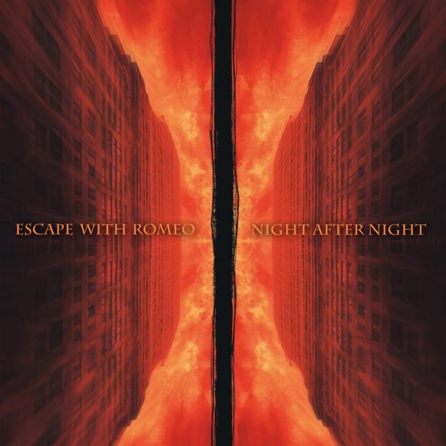 Escape with Romeo - Night After Night