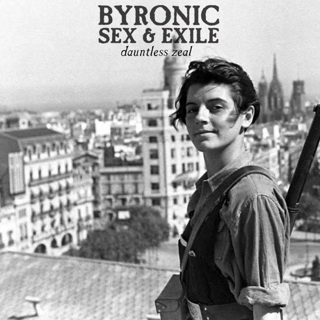 Byronic Sex & Exile
